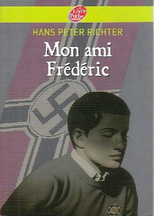 Mon ami Frédéric - Hans Peter Richter - Livre