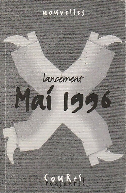 Lancement Mai 1996 - Collectif - Livre