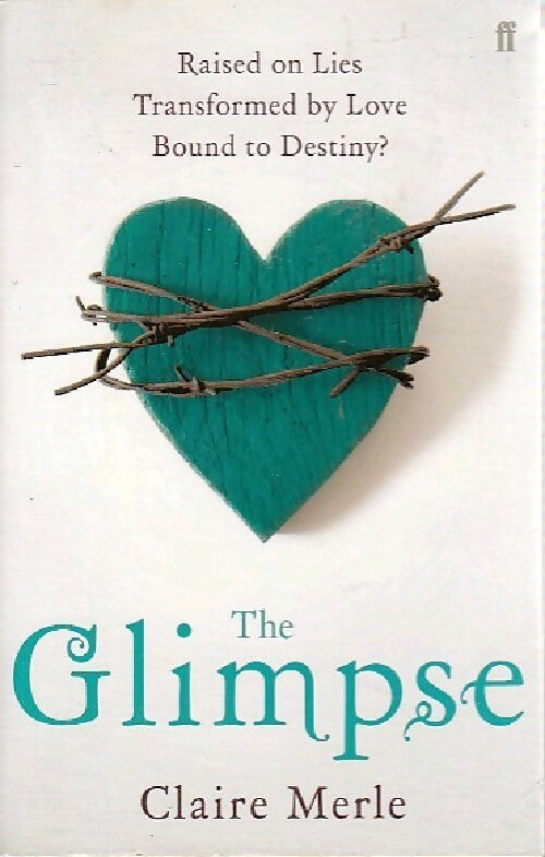 The glimpse - Claire Merle - Livre