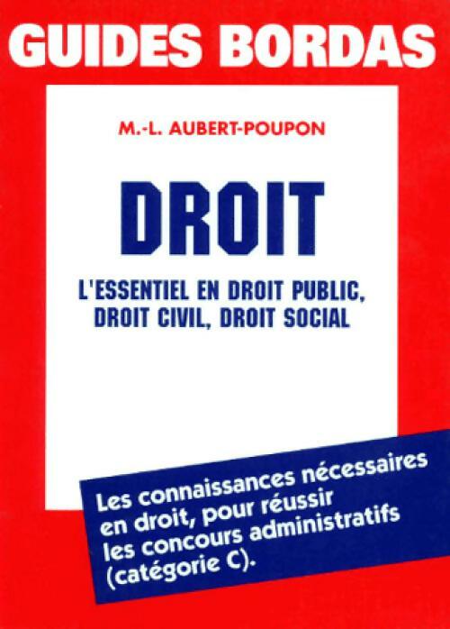 Droit - M.-L. Aubert-Poupon - Livre