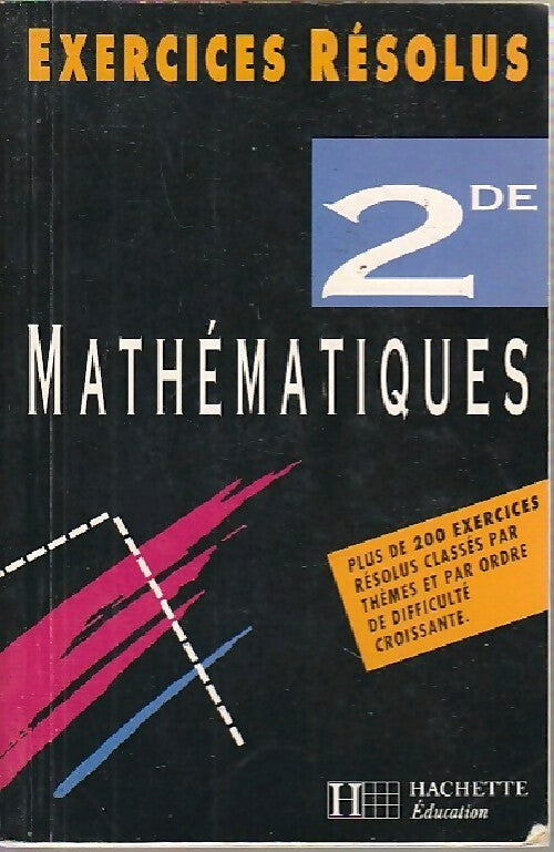 Mathématiques 2de - Danielle Kieken - Livre