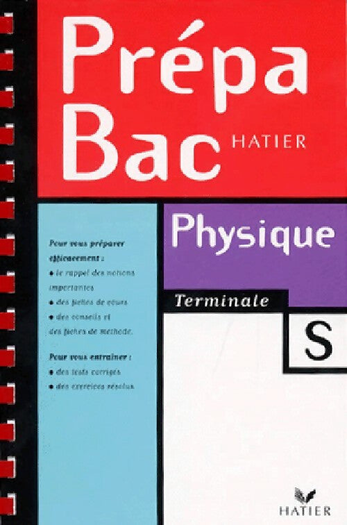 Physique Terminales S - A-M Dégurse, F. Gozard, L. Rosenfeld - Livre