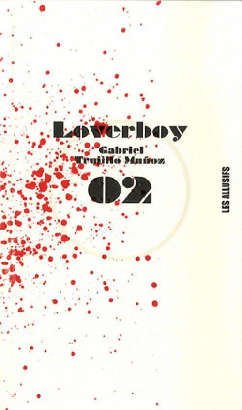 Loverboy - Gabriel Trujillo Muñoz - Livre