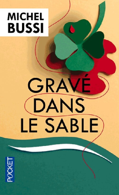 Gravé dans le sable - Michel Bussi - Livre