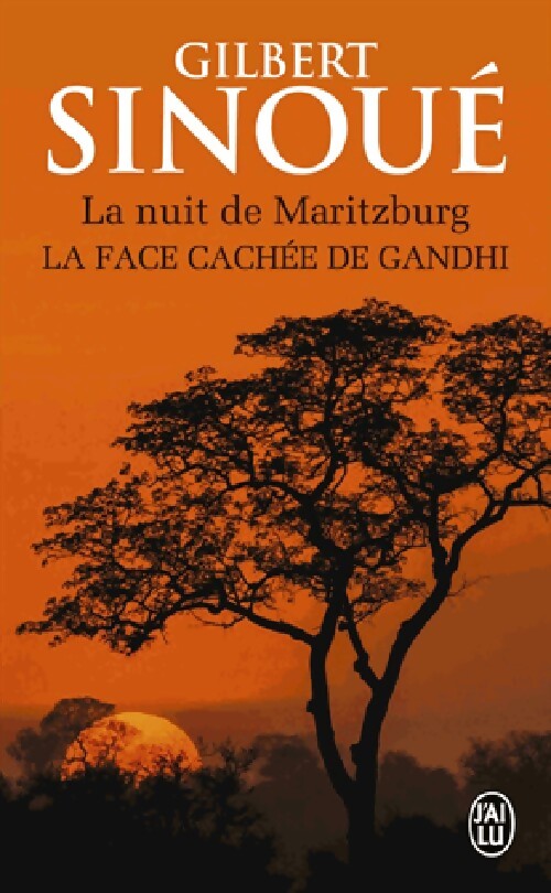 La nuit de Maritzburg - Gilbert Sinoué - Livre