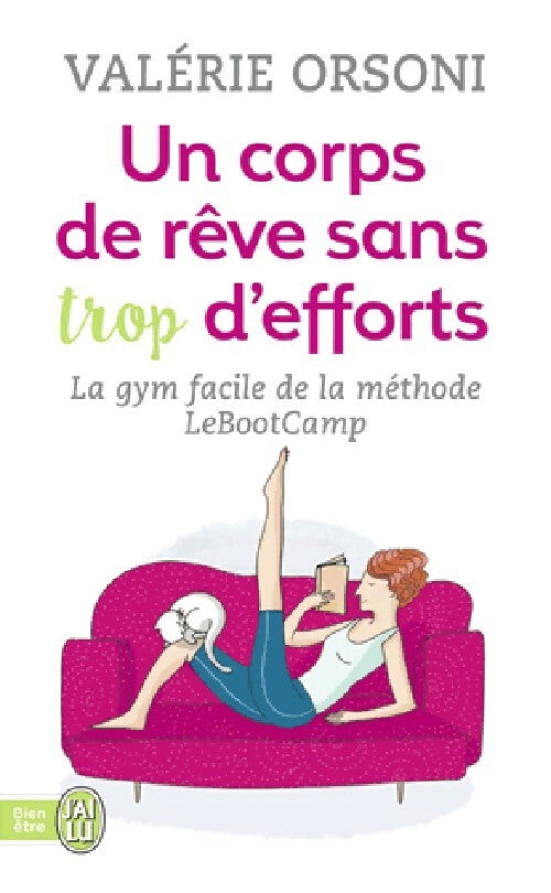 Un corps de rêve sans trop d'efforts - Valérie Orsoni - Livre