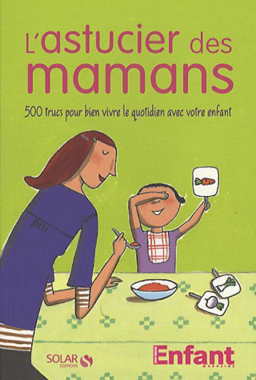L'astucier des mamans - Collectif - Livre