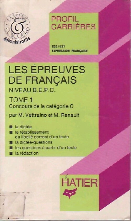 Les épreuves de Français Tome I - M Vettraino - Livre