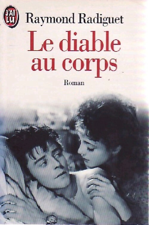 Le diable au corps - Raymond Radiguet - Livre