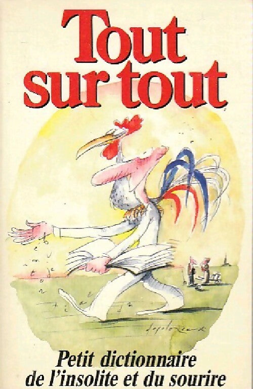 Tout sur tout - Claude Gagnière - Livre
