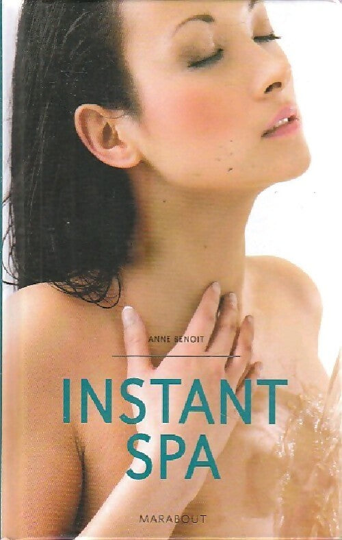 Instant spa - Anne Benoit - Livre