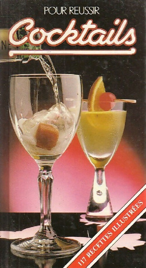 Pour réussir les cocktails - Joe Turner - Livre