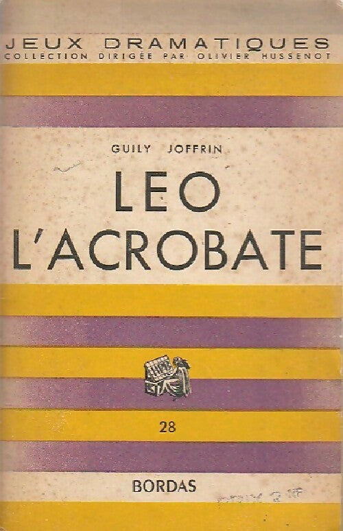 Léo l'acrobate - Guy Joffrin - Livre