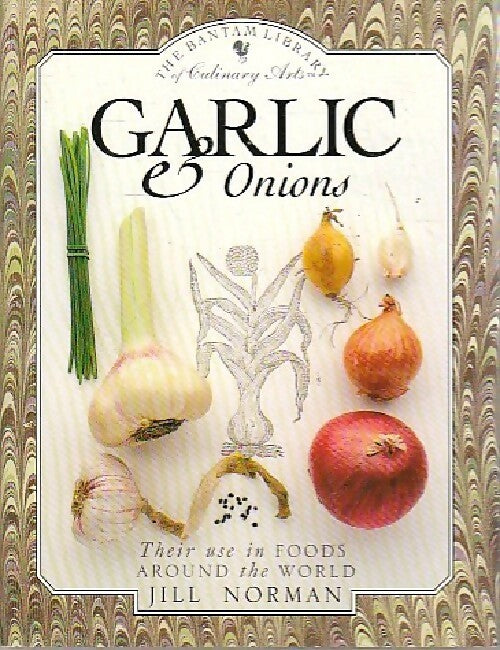 Garlic & onions - Jill Norman - Livre