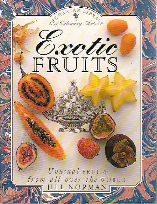 Exotic fruits - Jill Norman - Livre