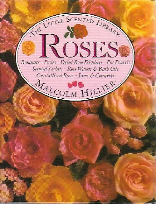 Roses - Malcolm Hillier - Livre