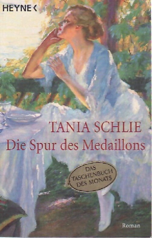 Die Spur des Medaillons - Tania Schlie - Livre