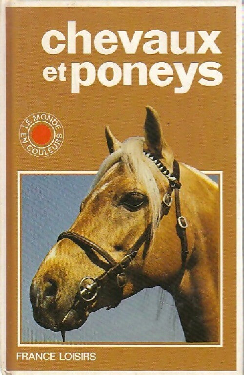Chevaux et poneys - Georgie Henschel - Livre
