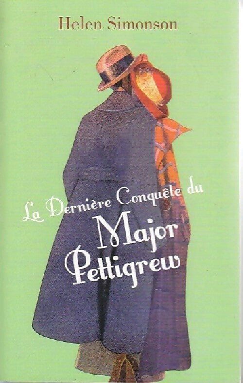 La dernière conquête du major Pettigrew - Helen Simonson - Livre