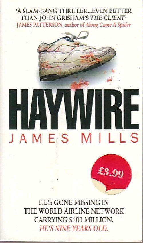Haywire - James Mills - Livre