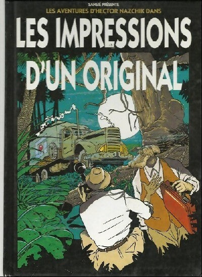 Les impressions d'un original - Sansié - Livre