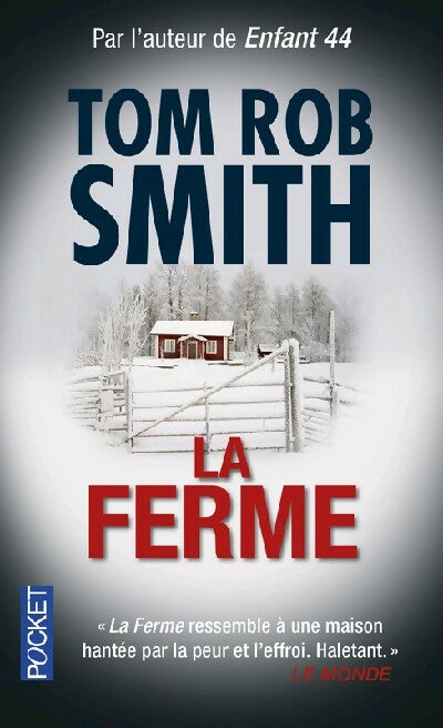 La ferme - Tom Rob Smith - Livre