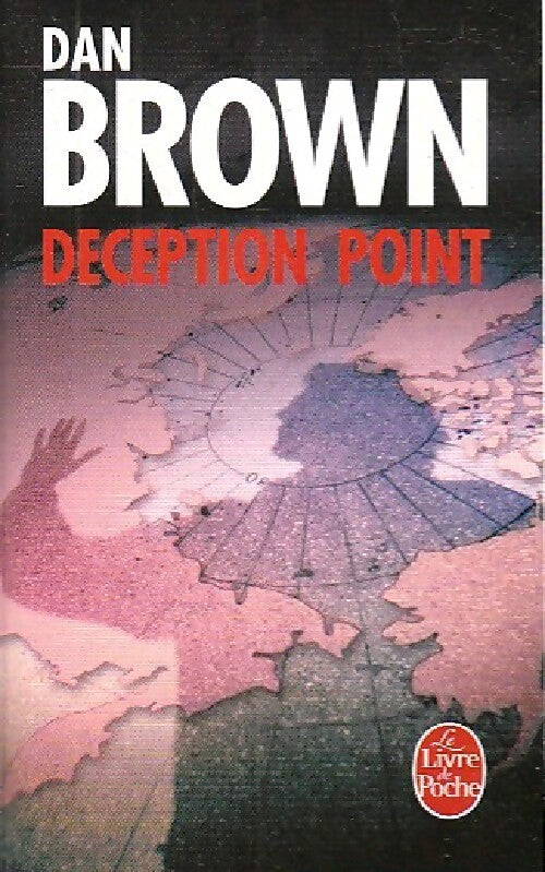 Deception point - Dan Brown - Livre