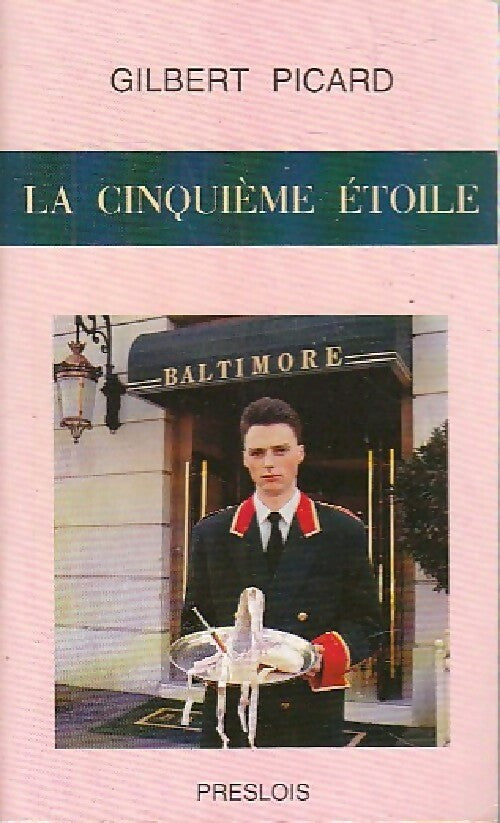 La cinquième étoile - Gilbert Picard - Livre