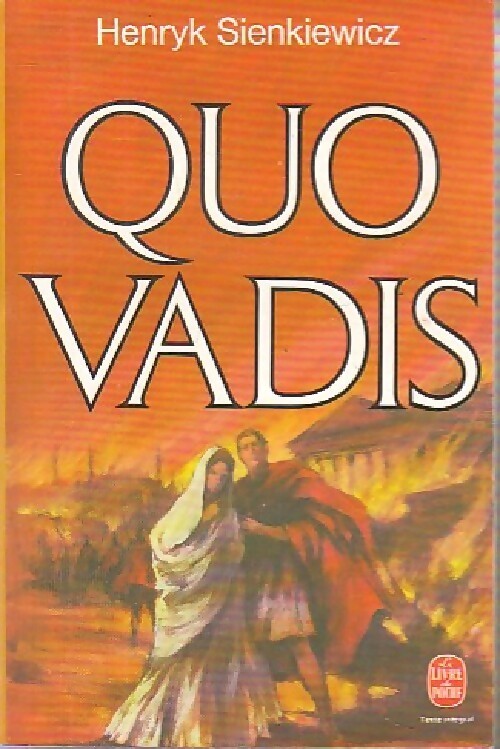 Quo vadis ? - Henryk Sienkiewicz - Livre