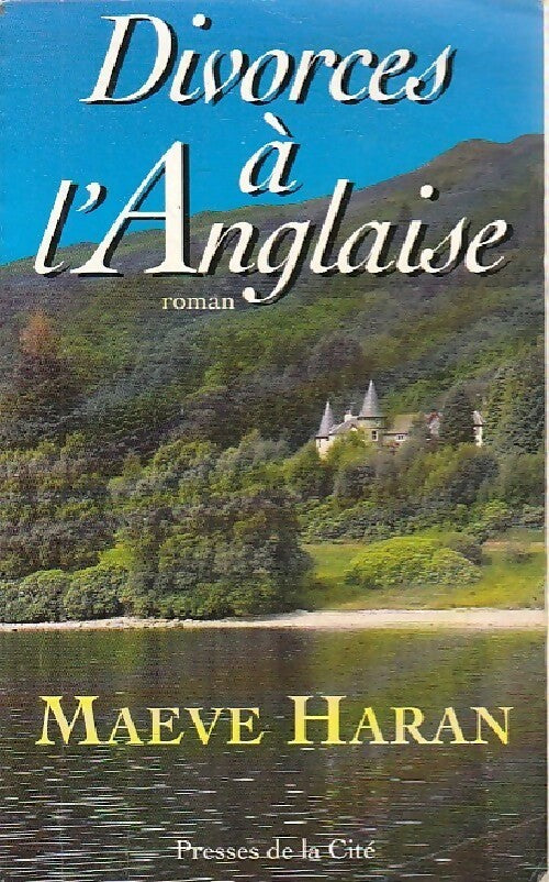 Divorces à l'anglaise - Maeve Haran - Livre