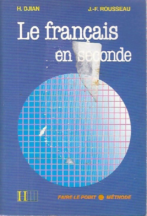 La français en seconde - H. Djian - Livre