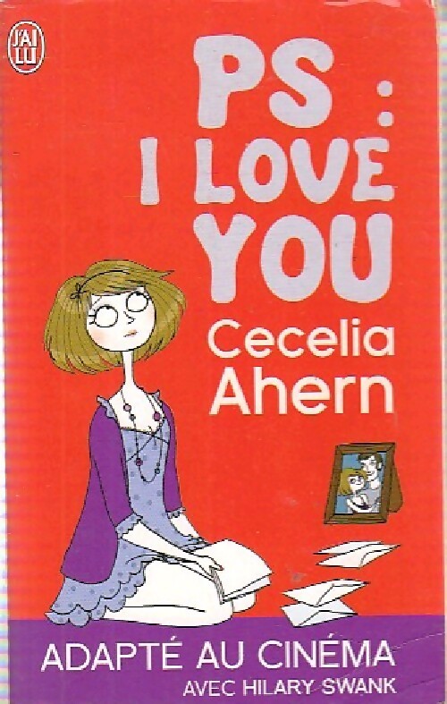 P.S. I love you - Cecelia Ahern - Livre