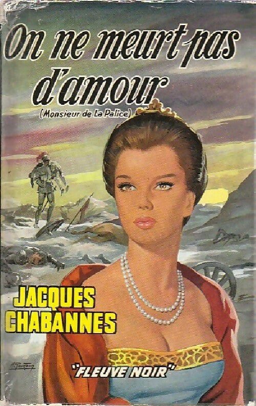 On ne meurt pas d'amour - Jacques Chabannes - Livre