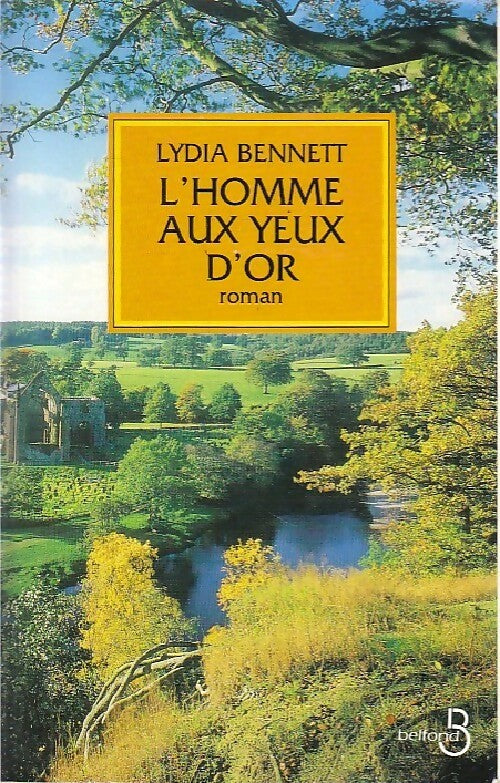 L'homme aux yeux d'or - Lydia Bennett - Livre