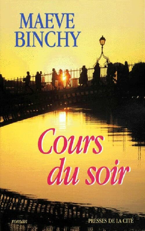 Cours du soir - Maeve Binchy - Livre