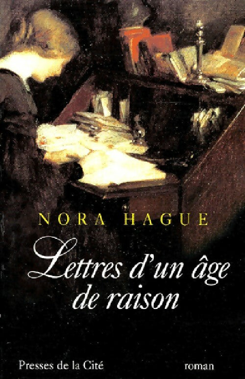 Lettres d'un âge de raison - Nora Hague - Livre