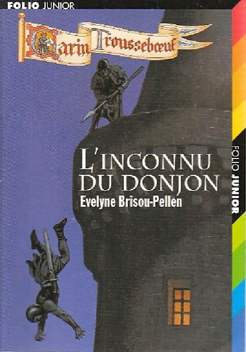 L'inconnu du donjon - Evelyne Brisou-Pellen - Livre