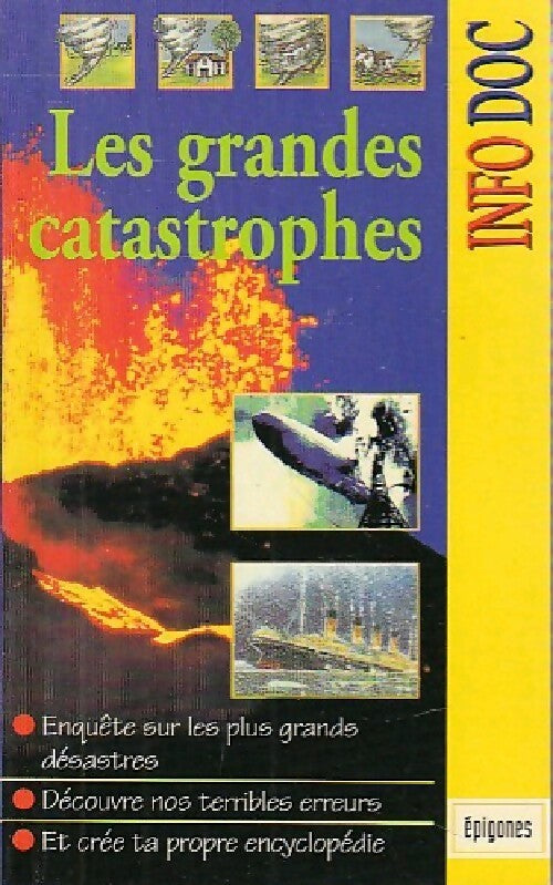 Les grandes catastrophes - Inconnu - Livre