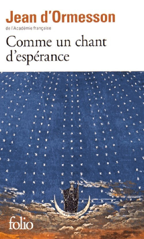 Comme un chant d'espérance - Jean D'Ormesson - Livre