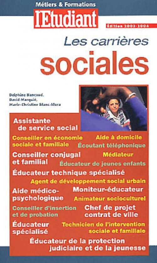 Les carrières sociales - Delphine Bancaud, Marie-Christine Blanc - Livre