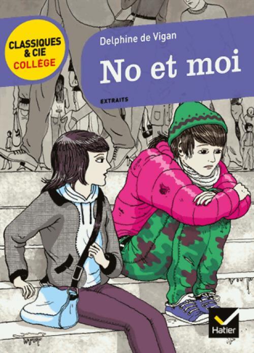 No et moi - Delphine De Vigan - Livre