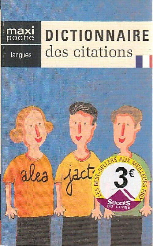 Dictionnaire des citations - Collectif - Livre