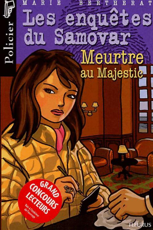 Meurtre au Majestic - Marie Bertherat - Livre