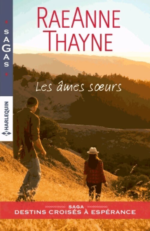 Les âmes soeurs - Raeanne R. Thayne - Livre
