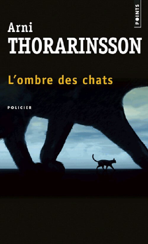 L'ombre des chats - Arni Thorarinsson - Livre