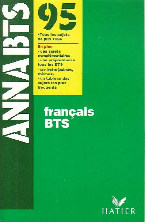 Français BTS sujets 1995 - Jacqueline Bernard - Livre