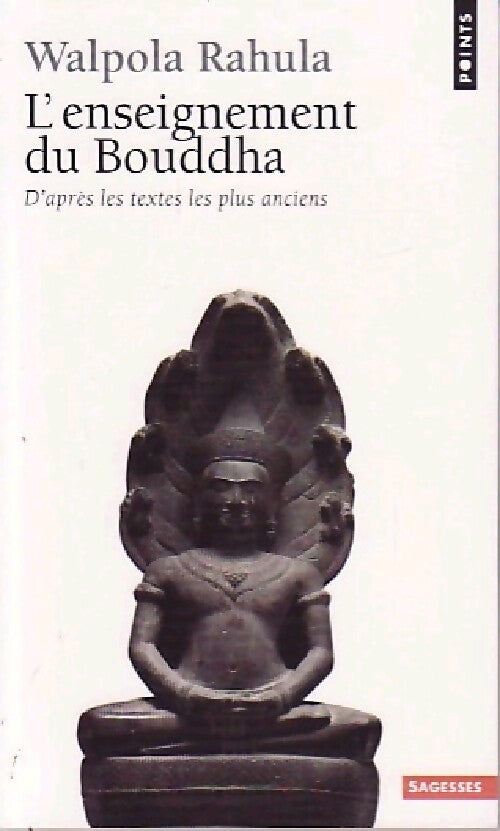 L'enseignement du Bouddha - Walpola Rahula - Livre