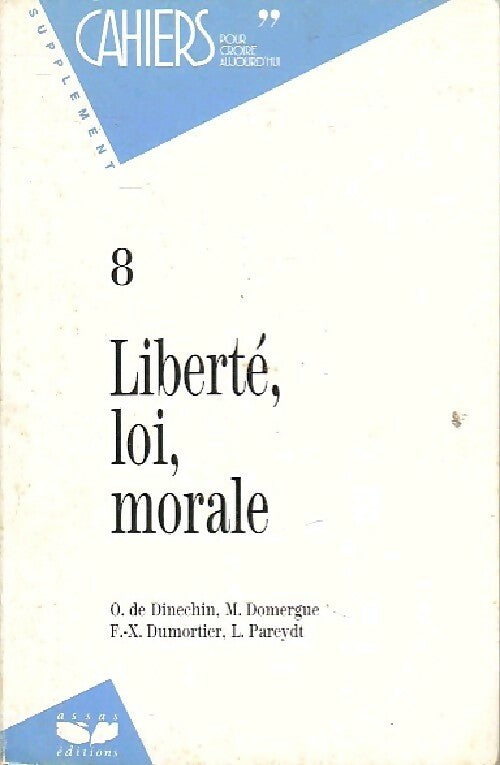 Liberté, loi, morale - Collectif - Livre