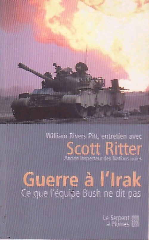 Guerre à l'irak - Scott Ritter - Livre