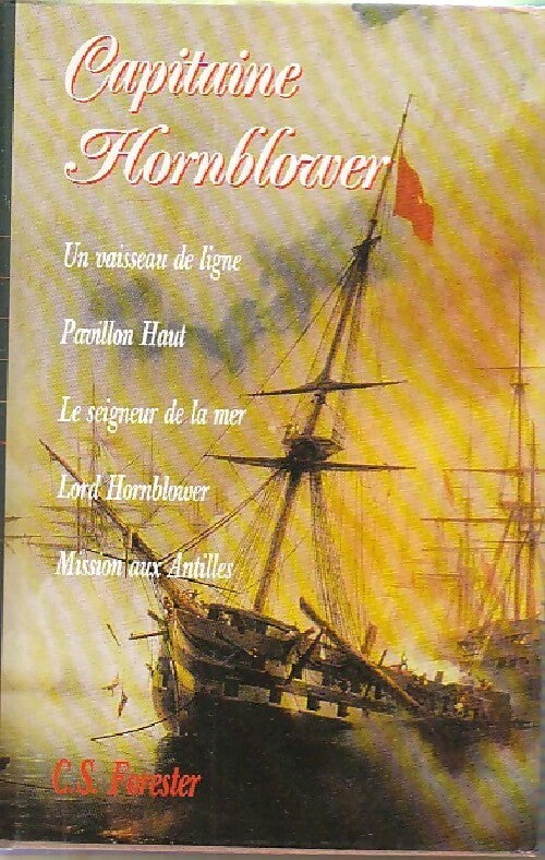 Capitaine Hornblower Tome Ii - Cecil Scott Forester - Livre